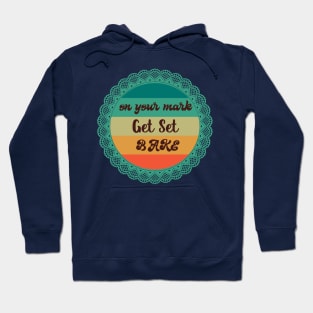 on your mark get set bake Hoodie